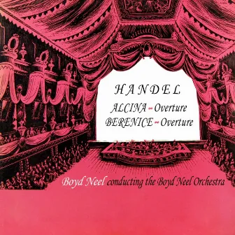 Handel Alcina Overture by Boyd Neel Orchestra