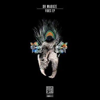 Vibes EP by Dr Mabuze