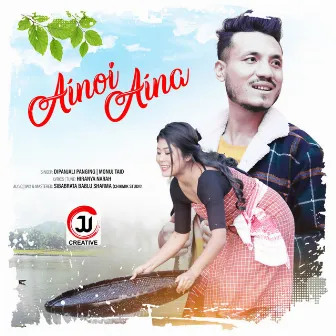 Ainoi Aina by Dipanjali Panging