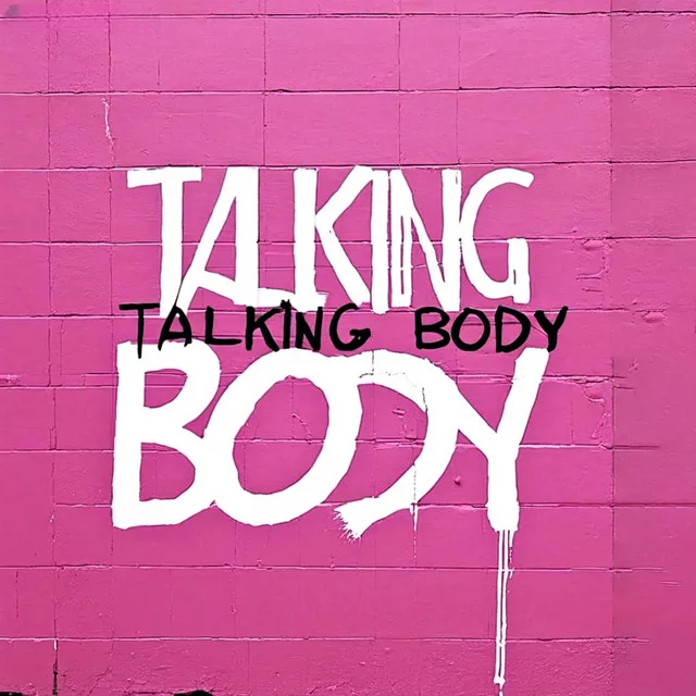 Talking Body - Remix