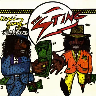 The Sting by Taxi Gang