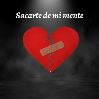 Sacarte de Mi Mente by Mazito