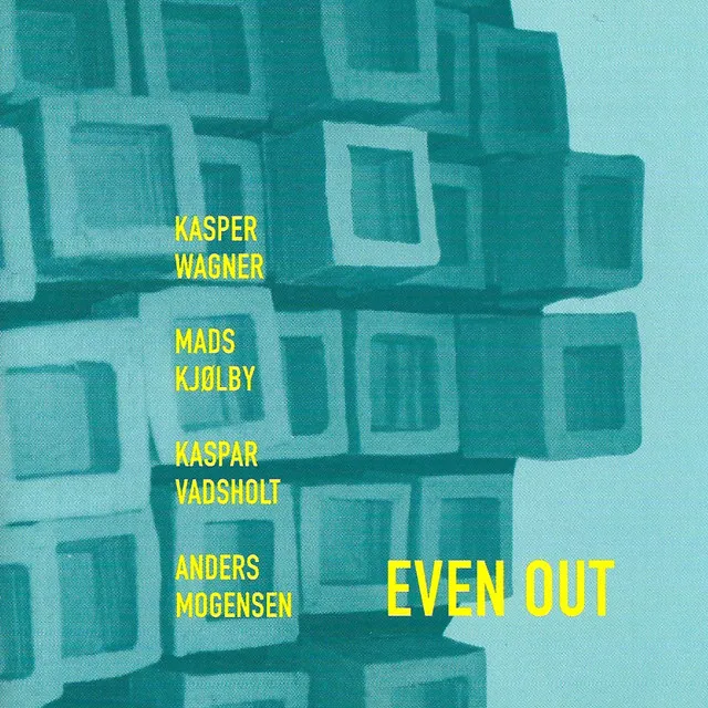 Even Out (feat. Mads Kjølby & Anders Mogensen)