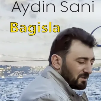 Bagisla by Aydin Sani