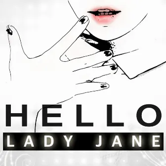 Hello by lady Jane