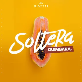 Soltera by Quimbara