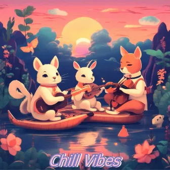 Chill Vibes by Unknown Artist