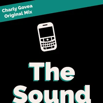 The Sound by Charly Govea