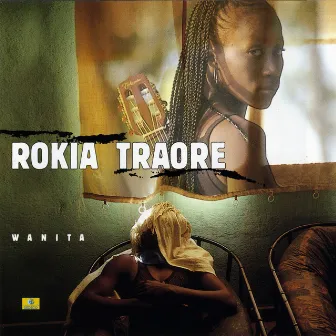 Wanita by Rokia Traoré