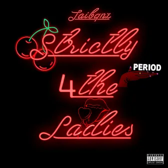 Strictly 4 The Ladies by Taibanz