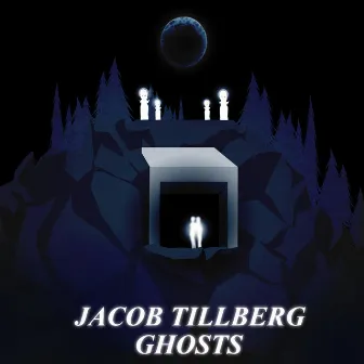 Ghosts by Jacob Tillberg