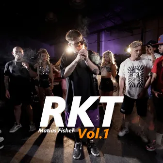 Rkt, Vol. 1 by Matias Fisher