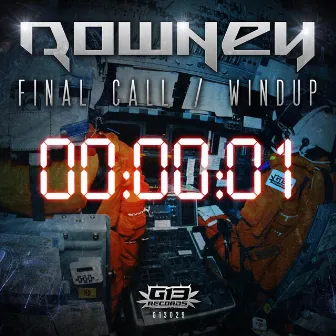 Final Call / Wind Up by Rowney