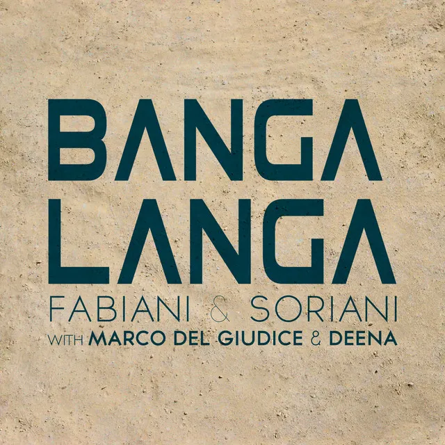 Banga Langa - D-Soriani Tribe Remix