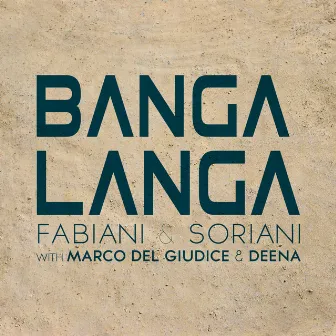 Banga Langa by Fabiani