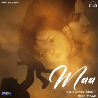 Maa by MAGIC