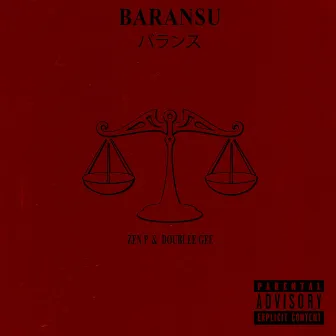 Baransu by ZEN P