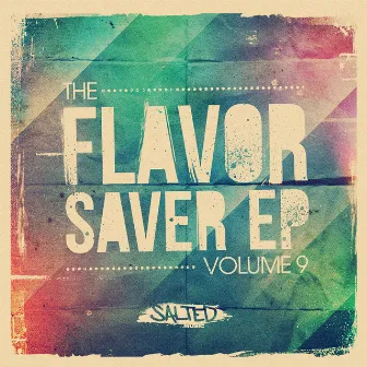 The Flavor Saver EP Vol. 9 by J&M Brothers