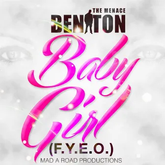 Baby Girl (F.Y.E.O.) by Beniton