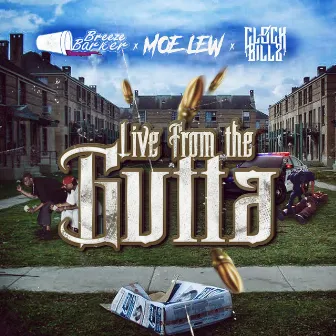 Live from the Gutta by Moe Lew