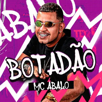 Botadão by Mc Abalo