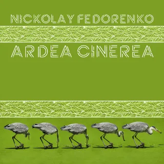 Ardea Cinerea by Nickolay Fedorenko