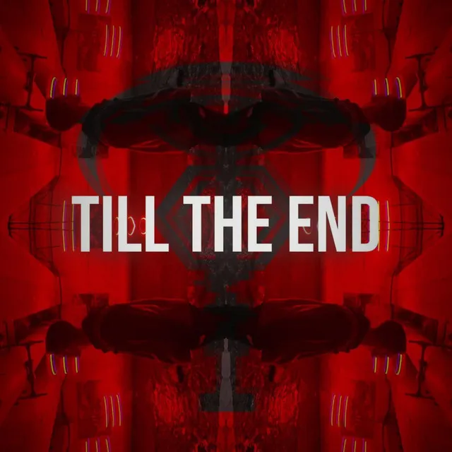 Till The End - BuckTen Remix