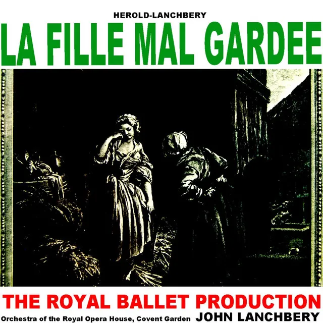 La Fille Mal Gardee