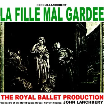 La Fille Mal Gardee by Ferdinand Hérold