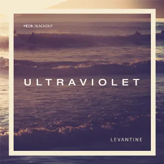 Ultraviolet by Levantine