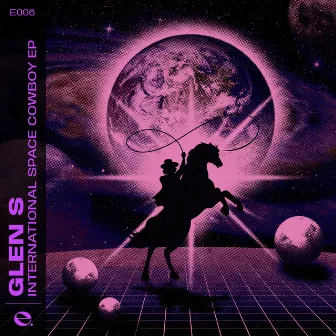 International Space Cowboy by Glen S