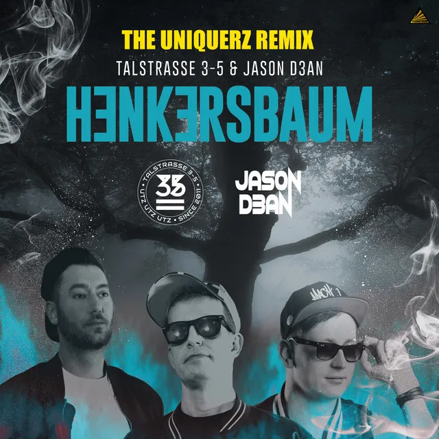 Henkersbaum - The Uniquerz Remix