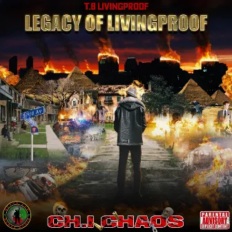 Legacy of Livingproof (Ch. 1 Chaos) by T.B LivingProof