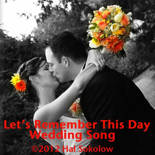 Let's Remember This Day (Wedding Song) [Instrumental Version]