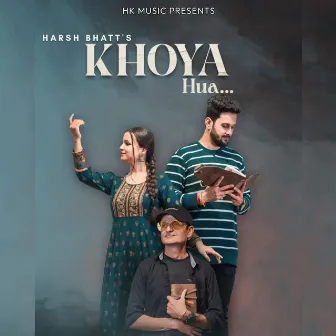 Khoya Hua by Harsh Bhatt