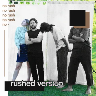 No Rush (Rushed version) by Internet Bard