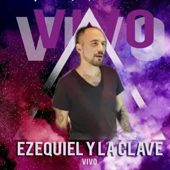 Vivo by Ezequiel Y La Clave