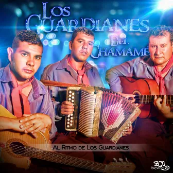 Al Ritmo de Los Guardianes by LOS GUARDIANES DEL CHAMAMÉ