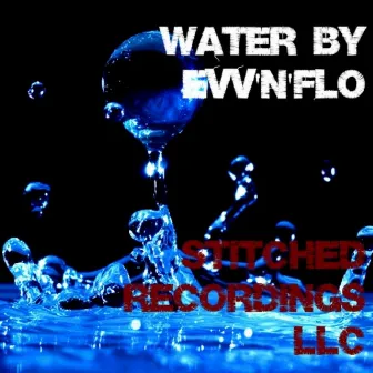 Water by Evv'n'flo