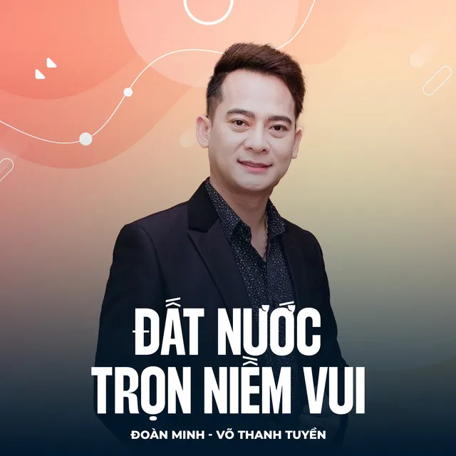 Đất Nước Trọn Niềm Vui