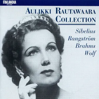 Aulikki Rautawaara Collection by Aulikki Rautawaara