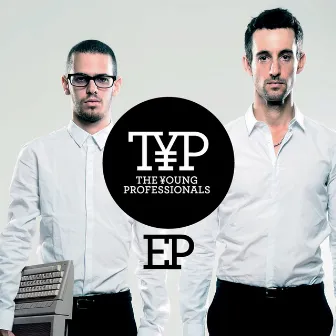 EP by The Young Professionals