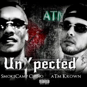 UnXpected by Smokecamp Chino