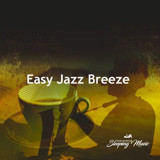 Easy Jazz Breeze