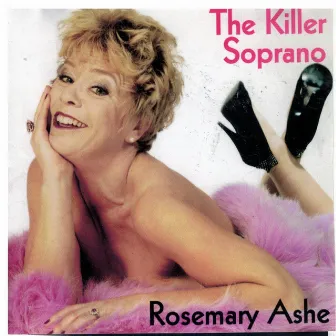 The Killer Soprano by Rosemary Ashe