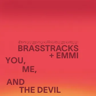 You, Me and the Devil by Emmi