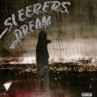 Sleepers Dream by Big Pele