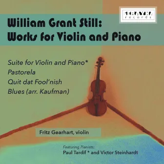 William Grant Still: Works for Violin by William Grant Still