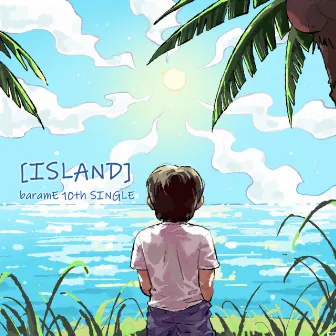 ISLAND by baramE