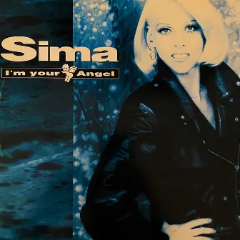 I'm Your Angel by Sima